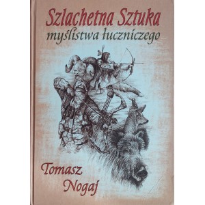 Książka Szlachetna sztuka...